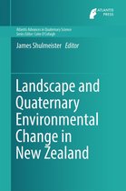 Atlantis Advances in Quaternary Science 3 - Landscape and Quaternary Environmental Change in New Zealand