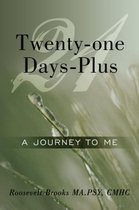 Twenty-one Days-Plus