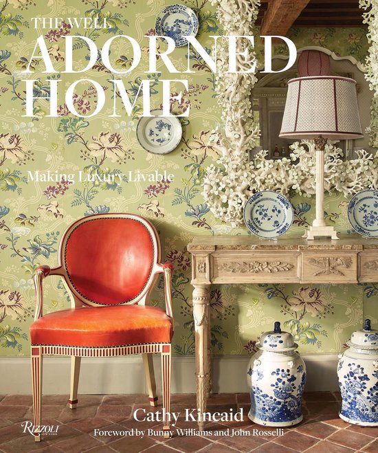 Well Adorned Home Making Luxury Livable - cover