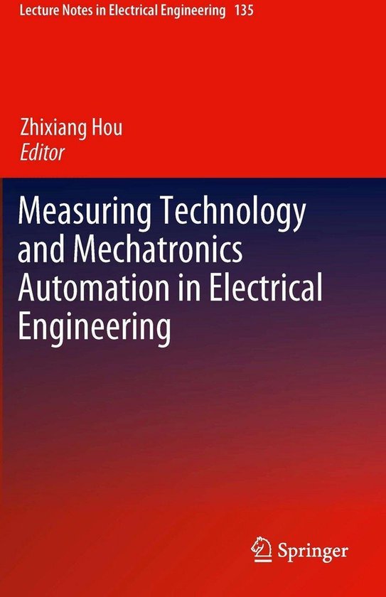 Measuring Technology and Mechatronics Automation in Electrical Engineering