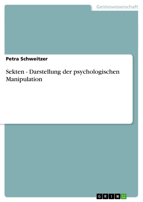 Sekten - Darstellung der psychologischen Manipulation - cover