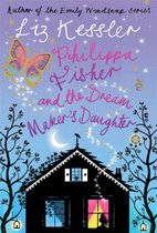 Philippa Fisher 2 - Philippa Fisher and the Dream Maker's Daughter