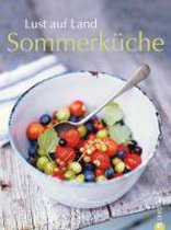 Lust auf Land - Sommerküche