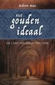De Lars Hölgrun trilogie 1 - Het gouden ideaal