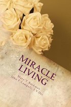 Miracle Living