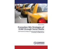 Promotion Mix Strategies of Icam Through Social Media