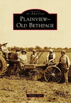 Images of America - Plainview-Old Bethpage
