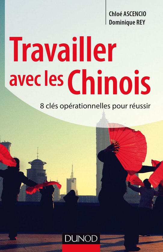 Travailler avec les Chinois