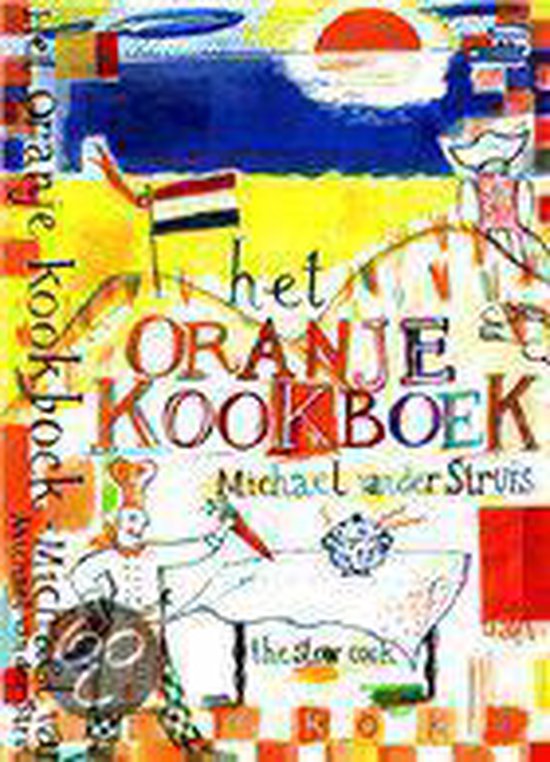 Cover van het boek 'Het oranje kookboek'