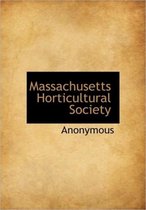 Massachusetts Horticultural Society