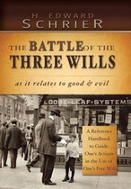 THE Battle of the Three Wills