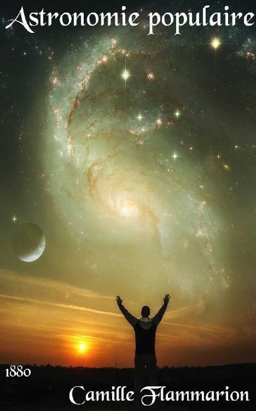 Oeuvres de Camille Flammarion - Astronomie populaire - cover