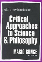 Critical Approaches to Science & Philosophy