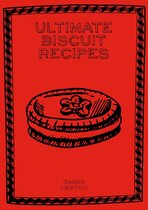 Ultimate Biscuit Recipes