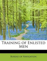 Training of Enlisted Men