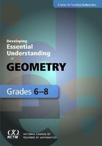 Developing Essential Understanding- Developing Essential Understanding of Geometry for Teaching Mathematics in Grades 6-8