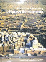 Structure And Meaning in Human Settlements