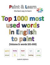 Top 1000 Most Used Words in English to Paint (Volume 3