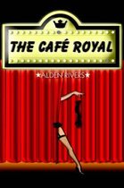 The Café Royal