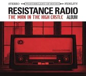 Resistance Radio The Man In The High Castle