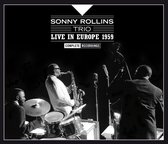 Rollins Sonny -Trio- - Live In Europe 1959