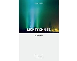 Lichtschnee im Wortraum