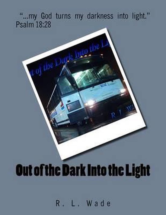 Out of the Dark Into the Light - cover