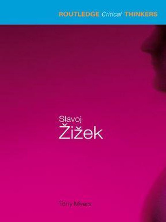 Routledge Critical Thinkers - Slavoj Zizek - cover