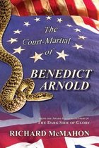 The Court-Martial of Benedict Arnold