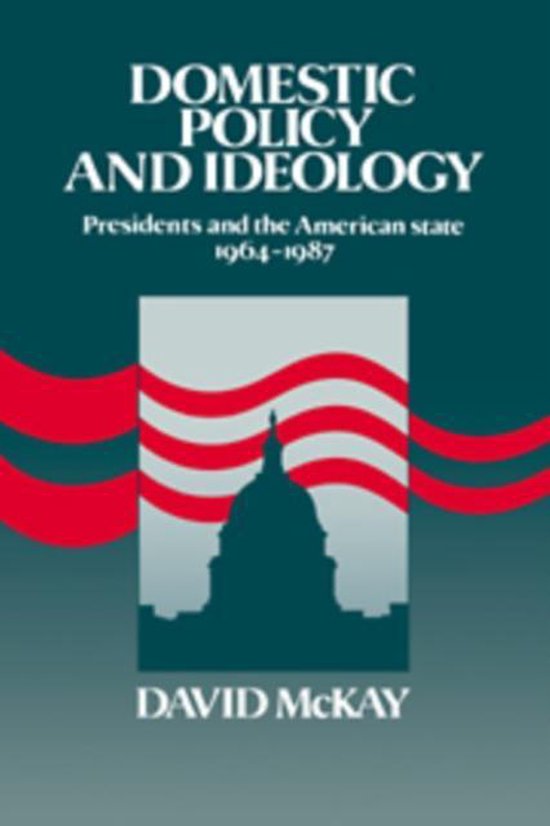 Domestic Policy and Ideology