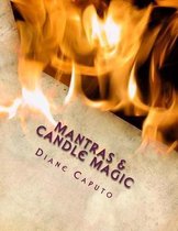 Mantras & Candle Magic