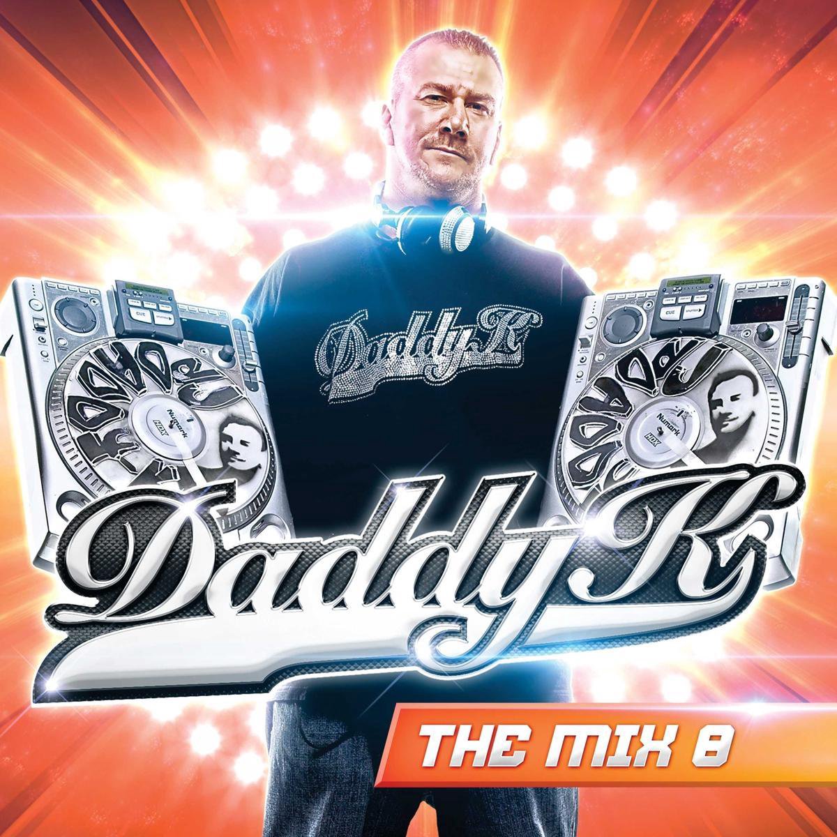 Daddy K-The Mix 8