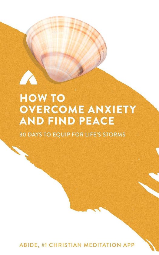 How to Overcome Anxiety and Find Peace - cover