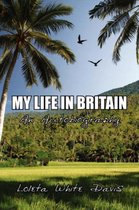 My Life in Britian