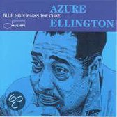 Azure Ellington: Blue Note Plays The Duke