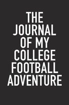 The Journal of My College Football Adventure