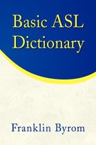 Basic Asl Dictionary