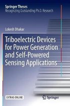 Triboelectric Devices for Power Generation and Self-Powered Sensing Applications