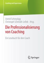 Coaching und Supervision - Die Professionalisierung von Coaching