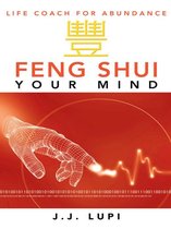 Feng Shui Your Mind
