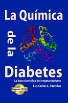 La Quimica de La Diabetes