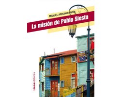 Narrativa 2 - La misión de Pablo Siesta