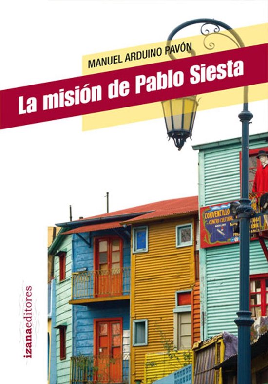 Narrativa 2 - La misión de Pablo Siesta - cover
