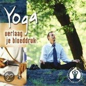 Yoga: Verlaag Je Bloeddru