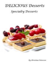 Specialty Desserts