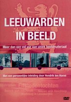 Leeuwarden in Beeld