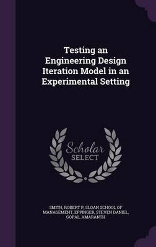 Testing an Engineering Design Iteration Model in an Experime ... - cover