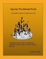 Sports: The Mental Truth