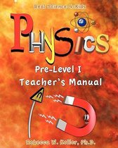 Pre-Level I Physics Teacher's Manual