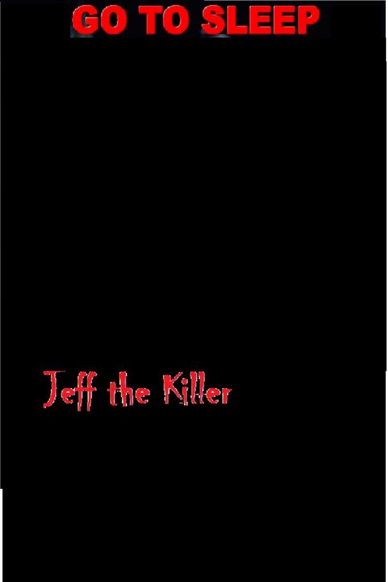 Jeff The Killer:Go To Sleep - cover